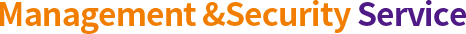 Management &Security Service